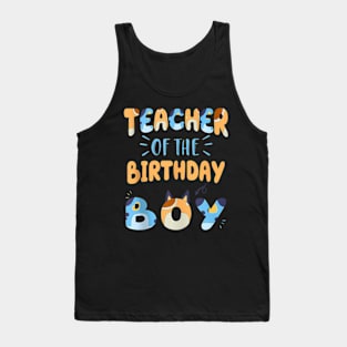 Teacher Of The Birthday Boy Dog Family Party Tank Top